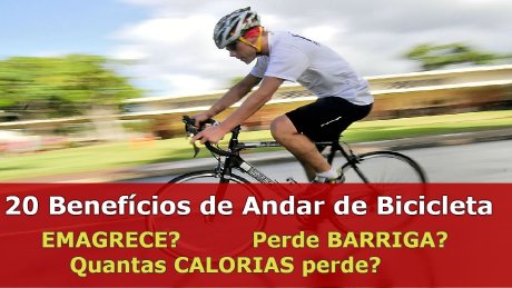 20 Benefícios de Andar de Bicicleta