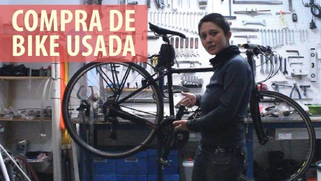 Como não tomar prejuízo na hora de comprar bike usada