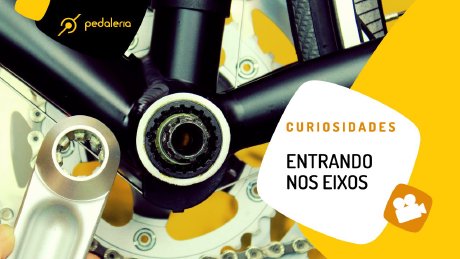 Tipos de eixo ou movimento central das bicicletas. Pedaleria